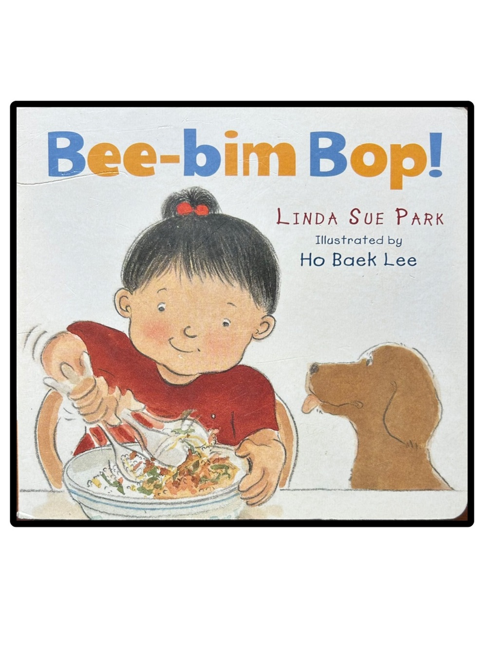 BUNDLE & SAVE 🎉 Bee-bim Bop! by Linda Sue Park board book